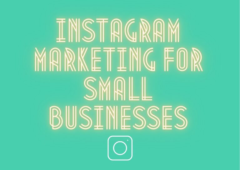 Instagram marketing for small businesses